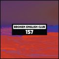 2018-01-22 - Broken English Club - Dekmantel Podcast 157