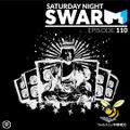 Saturday Night Swarm Ep 110 | One With The Music