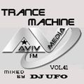 ERSEK LASZLO alias Dj UFO presents AVIVmediafm Radio show TRANCE MACHINE 41