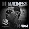 DARKSOUNDMUSIC 014 DJ MADNESS SESSION