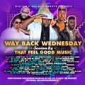 DJ K-Smooth - WayBack Wednesday: Session 84 - That Feel Good Music