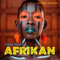 DJ B.Nice - Montreal - Deep, Tribal & Sexy 171 (*BEST of AFRIKAN Deep House - Mother AFRIKA's back*)