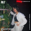 Straight Honey - 16th July 2020