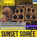 DJ Joshua - Sunset Soiree - March 25 2022 - Vault Radio Ep 3