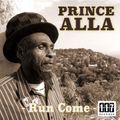 Prince Alla Meets The Dubvisionist - Run Come Discomixes