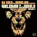 Ed Solo and Deekline - Welcome To The Jungle Vol. 5 (Pt. 1, Continuous DJ Mix)