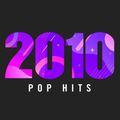 2010 Pop Hits (2020)