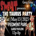 Greg Gray Live at SWEAT the Taurus Party (ATL) 5-13-23