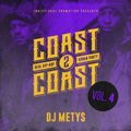 DJ Metys ► Coast 2 Coast, Vol. 4