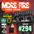 More Fire Show 294 - Jan 8th 2021 with Crossfire from Unity Sound