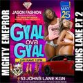 Emperor Sound Juggling @Gyal Ova Gyal - 53 Johns Lane Kingston Jamaica 25.5.2021 - Part 2