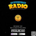 #121 - Hyperspace Radio - Sky Limbu's Taco Mix