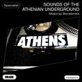 Sounds of the Athenian underground – Mixed by Bonebrokk