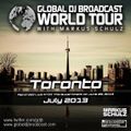Global DJ Broadcast Jul 04 2013 - World Tour: Toronto
