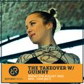 The Takeover w/ GUINNY 5th August 2022
