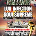 War Is War - Luv Injection v Soul Supreme@o2 Institute Birmingham UK 17.2.2024
