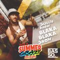 Blaka Blaka Show - Summer Crazy: Dancehall Mixtape 2023