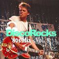 DiscoRocks' 80s Mix - Vol. 8