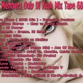 Club Members Only Dj Kush Mix Tape 68