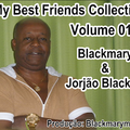 My Best Friends Collection - Vol.014 [Blackmary & Jorjão Black Dj]02012016