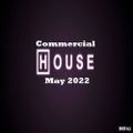 Dj Eddie Commercial House Mix May 2022