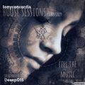 HOUSE SESSIONS-Deeep15-02/18/2019
