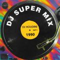 DJ SUPER MIX 1990 PART 2