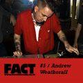 FACT Mix 85: Andrew Weatherall 
