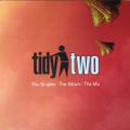 Tidy Two - The Album