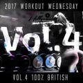 Workout Wednesday Vol.4 - 100% British (Grime,Hiphop,Rap)