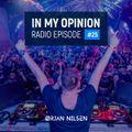 Orjan Nilsen – In My Opinion Radio (Episode 025)
