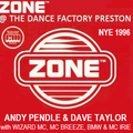 Zone @ the Dance Factory NYE 1995 Andy P & Dave Taylor with Wizard MC, MC Breeze, MC Irie & BMW
