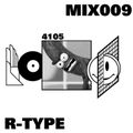 4105 MIX009: R-Type
