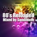 Sandmann - 80's Reloaded