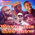 Wayne Irie Live Show Ft Richie stephens Rula Brown Al Campbell Ambelique George Nooks Bitty McLean