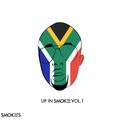 Up In Smoke Vol.1 (DJ Smokes SA Hip Hop Radio Mix)