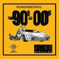 90's & 00's remember by JOSÉ MIRALLES