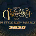 Valentine Mix 2020 - DJ Style