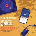 Fun Factory Sessions - Monsoon Magic - The Basic Instinct