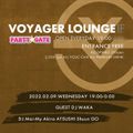 2022 2月9日 渋谷 VOYAGER LOUNGE set mixd by DJ WAKA