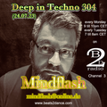Deep in Techno 304 (24.07.23)