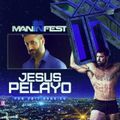 Jesus Pelayo @ MANINFEST - Feb 2017 Session