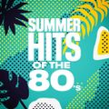 (117) Summer Hits of the 80s (2020) (19/07/2020)