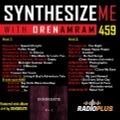 Synthesize Me #459 - 050622 - hour 1+2
