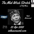 The Mid-week Stretch w/DJ Musa In The Zone Entertainment Live Mix 2020-04-22 Columbus, GA