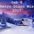 Gab-E - Retro Disco Mix 2017 (2017)
