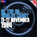 UK TOP 40  : 11 - 17 NOVEMBER 1984