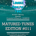 1000Kings - Matured Tunes Edition #011 (various artists) soulful
