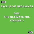 DMC - The Ultimate Mix Megamixes Vol 3 (Section DMC)
