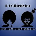 DJ GlibStylez - SOUL HOP (Street Soul) Vol.3